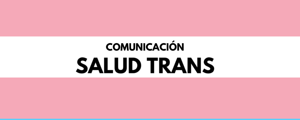 Trans Health Communication In Chile Related To COVID-10 Emergency