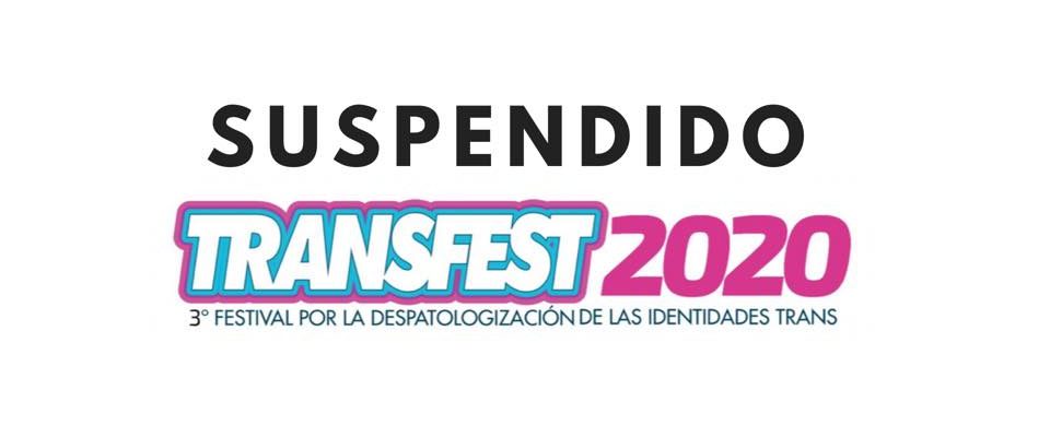 TransFest 2020 Gets Suspended