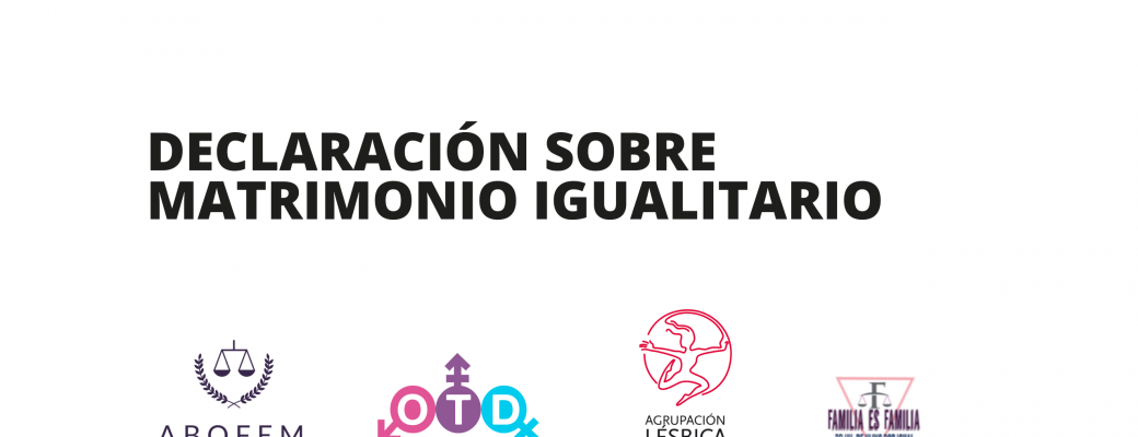 DECLARACIÓN SOBRE MATRIMONIO IGUALITARIO