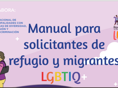 Manual Para Solicitantes De Refugio Y Migrantes #LGBTIQA+